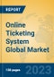 Online Ticketing System Global Market Insights 2023, Analysis and Forecast to 2028, by Market Participants, Regions, Technology, Application, Product Type - Product Thumbnail Image