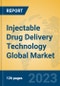 Injectable Drug Delivery Technology Global Market Insights 2021, Analysis and Forecast to 2026, by Manufacturers, Regions, Technology, Application - Product Thumbnail Image