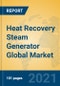 Heat Recovery Steam Generator Global Market Insights 2021, Analysis and Forecast to 2026, by Manufacturers, Regions, Technology, Application - Product Image