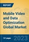 Mobile Video and Data Optimization Global Market Insights 2023, Analysis and Forecast to 2028, by Market Participants, Regions, Technology, Application, Product Type - Product Thumbnail Image