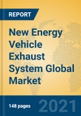 New Energy Vehicle Exhaust System Global Market Insights 2021, Analysis and Forecast to 2026, by Manufacturers, Regions, Technology, Application, Product Type- Product Image