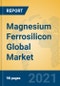 Magnesium Ferrosilicon Global Market Insights 2021, Analysis and Forecast to 2026, by Manufacturers, Regions, Technology, Application, Product Type - Product Image