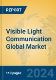 Visible Light Communication Global Market Insights 2024, Analysis and Forecast to 2029, by Manufacturers, Regions, Technology, and Product Type- Product Image