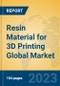 Resin Material for 3D Printing Global Market Insights 2023, Analysis and Forecast to 2028, by Manufacturers, Regions, Technology, Product Type - Product Image