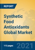 Synthetic Food Antioxidants Global Market Insights 2021, Analysis and Forecast to 2026, by Manufacturers, Regions, Technology, Application- Product Image