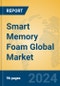 Smart Memory Foam Global Market Insights 2024, Analysis and Forecast to 2029, by Manufacturers, Regions, Technology, Application, Product Type - Product Thumbnail Image