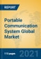Portable Communication System Global Market Insights 2021, Analysis and Forecast to 2026, by Manufacturers, Regions, Technology, Application - Product Image