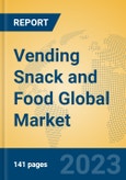 Vending Snack and Food Global Market Insights 2023, Analysis and Forecast to 2028, by Manufacturers, Regions, Technology, Application, Product Type- Product Image