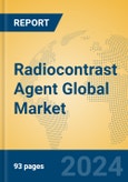 Radiocontrast Agent Global Market Insights 2024, Analysis and Forecast to 2029, by Manufacturers, Regions, Technology, Application- Product Image
