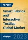 Smart Fabrics and Interactive Textiles Global Market Insights 2023, Analysis and Forecast to 2028, by Manufacturers, Regions, Technology, Application, Product Type- Product Image