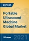 Portable Ultrasound Machine Global Market Insights 2021, Analysis and Forecast to 2026, by Manufacturers, Regions, Technology, Application, Product Type - Product Image