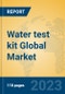 Water test kit Global Market Insights 2023, Analysis and Forecast to 2028, by Manufacturers, Regions, Technology, Application, Product Type - Product Thumbnail Image