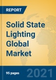 Solid State Lighting Global Market Insights 2021, Analysis and Forecast to 2026, by Manufacturers, Regions, Technology, Application- Product Image
