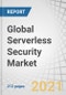 Global Serverless Security Market by Service Model (BaaS, FaaS), Security Type (Data, Network, Perimeter, Application), Deployment Mode (Public, Private), Organization Size (SMEs, Large Enterprises), Vertical, and Region - Forecast to 2026 - Product Thumbnail Image