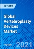 Global Vertebroplasty Devices Market- Product Image
