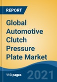 Global Automotive Clutch Pressure Plate Market, By Vehicle Type (Two-Wheeler, Passenger Car, Light Commercial Vehicle, Medium & Heavy Commercial Vehicle Market), By Demand Category, By Product Type, By Company, By Region, Forecast & Opportunities, 2026- Product Image