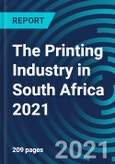 The Printing Industry in South Africa 2021- Product Image