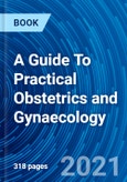A Guide To Practical Obstetrics and Gynaecology- Product Image