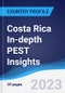 Costa Rica In-depth PEST Insights - Product Thumbnail Image