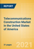 Telecommunications Construction Market in the United States of America - Market Size and Forecasts to 2025 (including New Construction, Repair and Maintenance, Refurbishment and Demolition and Materials, Equipment and Services costs)- Product Image
