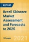 Brazil Skincare Market Assessment and Forecasts to 2025 - Analyzing Product Categories and Segments, Distribution Channel, Competitive Landscape, Packaging and Consumer Segmentation - Product Thumbnail Image