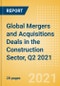 Global Mergers and Acquisitions (M&A) Deals in the Construction Sector, Q2 2021 - Top Themes - Thematic Research - Product Thumbnail Image