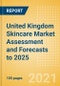 United Kingdom (UK) Skincare Market Assessment and Forecasts to 2025 - Analyzing Product Categories and Segments, Distribution Channel, Competitive Landscape, Packaging and Consumer Segmentation - Product Thumbnail Image