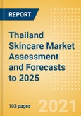 Thailand Skincare Market Assessment and Forecasts to 2025 - Analyzing Product Categories and Segments, Distribution Channel, Competitive Landscape, Packaging and Consumer Segmentation- Product Image