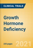 Growth Hormone Deficiency - Global Clinical Trials Review, H2, 2021- Product Image
