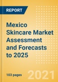 Mexico Skincare Market Assessment and Forecasts to 2025 - Analyzing Product Categories and Segments, Distribution Channel, Competitive Landscape, Packaging and Consumer Segmentation- Product Image