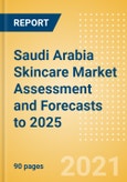 Saudi Arabia Skincare Market Assessment and Forecasts to 2025 - Analyzing Product Categories and Segments, Distribution Channel, Competitive Landscape, Packaging and Consumer Segmentation- Product Image