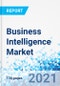 Business Intelligence (BI) Market by Cloud BI, Mobile BI and Other Deployments: Global Industry Perspective, Comprehensive Analysis, Size, Share, Growth, Segment, Trends and Forecast, 2020-2028 - Product Image