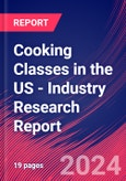 Cooking Classes in the US - Industry Research Report- Product Image