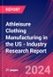 Athleisure Clothing Manufacturing in the US - Industry Research Report - Product Image