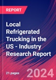 Local Refrigerated Trucking in the US - Industry Research Report- Product Image