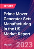 Prime Mover Generator Sets Manufacturing in the US - Industry Market Research Report- Product Image