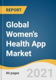 Global Women's Health App Market Size, Share & Trends Analysis Report by Type (Fitness & Nutrition, Pregnancy Tracking & Postpartum Care, Menopause), by Region (North America, Europe, APAC, Latin America, MEA), and Segment Forecasts, 2021-2028- Product Image