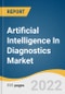 Artificial Intelligence In Diagnostics Market Size, Share & Trends Analysis Report by Component (Software, Services), by Diagnosis Type (Neurology, Radiology, Oncology), by Region (Europe, APAC), and Segment Forecasts, 2022-2030 - Product Thumbnail Image
