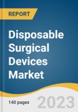 Disposable Surgical Devices Market Size, Share & Trends Analysis Report By Product (Surgical Sutures & Staplers, Electrosurgical devices), By Application (General Surgery, Plastic & Reconstructive Surgery), By Region, And Segment Forecasts, 2023 - 2030- Product Image