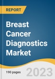 Breast Cancer Diagnostics Market Size, Share & Trends Analysis Report By Product (Platform-based, Instrument-based), By Type (Imaging, Biopsy, Genomic Tests, Blood Tests), By Application, By End-use, By Region, And Segment Forecasts, 2023 - 2030- Product Image