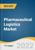 Pharmaceutical Logistics Market Size, Share & Trends Analysis Report by Type (Cold Chain Logistics, Non-cold Chain Logistics), by Component (Storage, Transportation, Monitoring Components), by Region, and Segment Forecasts, 2022-2030- Product Image