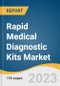 Rapid Medical Diagnostic Kits Market Size, Share & Trends Analysis Report By Product (OTC Kits, Professional Kits), By Technology (Lateral Flow, Solid Phase), By Application, By End-use, By Region, And Segment Forecasts, 2023 - 2030 - Product Image