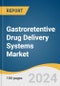 Gastroretentive Drug Delivery Systems Market Size, Share & Trends Analysis Report by Type (Floating, Expandable), Dosage (Tablets, Capsule, Gel, Liquid), Distribution Channel, Region, and Segment Forecasts, 2025-2030 - Product Thumbnail Image