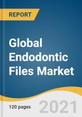 Global Endodontic Files Market Size, Share & Trends Analysis Report by Type (Manual, Rotary), by Material (Stainless Steel, Ni-Ti) by Distribution Channel (Offline, Online) by End-use, by Region, and Segment Forecasts, 2021-2028- Product Image