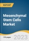 Mesenchymal Stem Cells Market Size, Share & Trends Analysis Report By Product & Services, By Workflow, By Type, By Source Of Isolation, By Indication, By Application, By Region, And Segment Forecasts, 2023 - 2030 - Product Image
