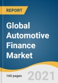 Global Automotive Finance Market Size, Share & Trends Analysis Report by Provider Type (Banks, OEMs), by Finance Type, by Purpose Type (Loan, Leasing), by Vehicle Type, by Region, and Segment Forecasts, 2021-2028- Product Image