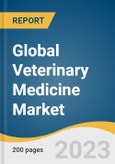 Global Veterinary Medicine Market Size, Share & Trends Analysis Report by Product (Biologics, Pharmaceuticals, Medicated Feed Additives), Animal Type, Route of Administration, Distribution Channel, Region, and Segment Forecasts, 2024-2030- Product Image