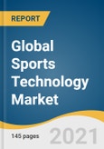 Global Sports Technology Market Size, Share & Trends Analysis Report by Technology (Devices, Smart Stadium), by Sports (Basketball, Soccer, Tennis, Golf), by Region (APAC, Europe), and Segment Forecasts, 2021-2028- Product Image