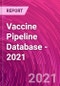 Vaccine Pipeline Database - 2021 - Product Thumbnail Image