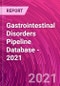 Gastrointestinal Disorders Pipeline Database - 2021 - Product Thumbnail Image